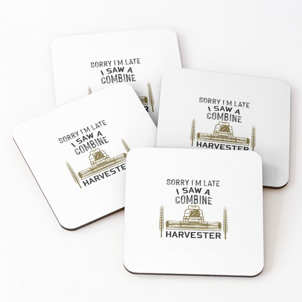 Item preview, Sorry I'm Late I Saw A Combine Harvester, Driving Threshing Machine Farmer designed and sold by NSTeeDesign.