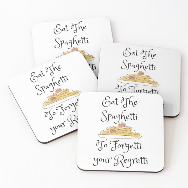 Item preview, Eat The Spaghetti To Forgetti Your Regretti designed and sold by TopMerchz.