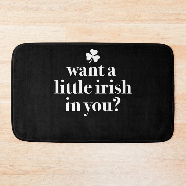 Item preview, Want a little irish in you? for women and men Funny Irish St Patrick's Day Gift 2021 designed and sold by Linery Brand.