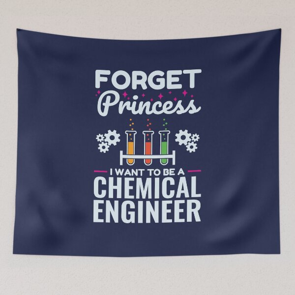 Item preview, Forget Princess I Want To Be A Chemical Engineer designed and sold by jaygo.