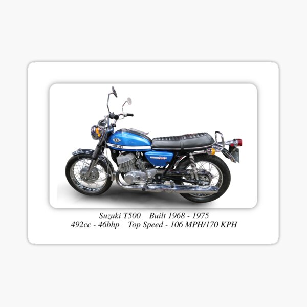 Suzuki T500 Motorcycle Print or Poster Sticker
