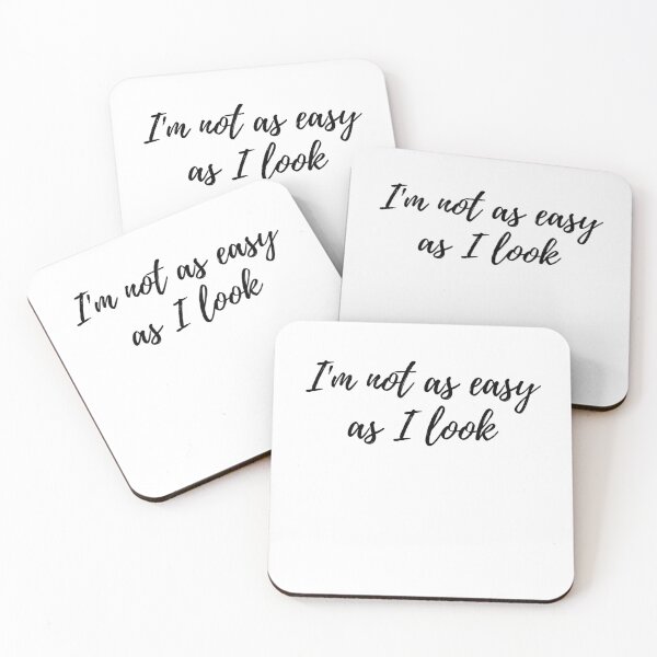 Item preview, I'm not as easy as I look Cursive text designed and sold by Omniodise.