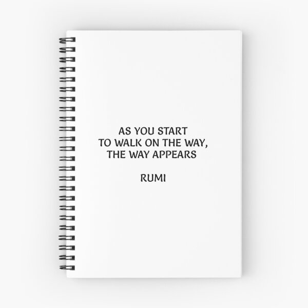 Item preview, As you start to walk on the way, the way appears - Rumi quotes  designed and sold by Inspirationmotivation.