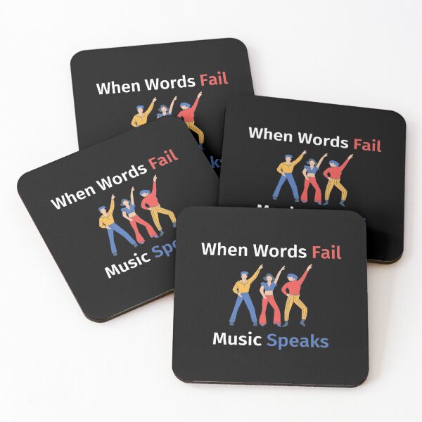 Item preview, When Words Fail Music Speaks designed and sold by SimpleUniverse.
