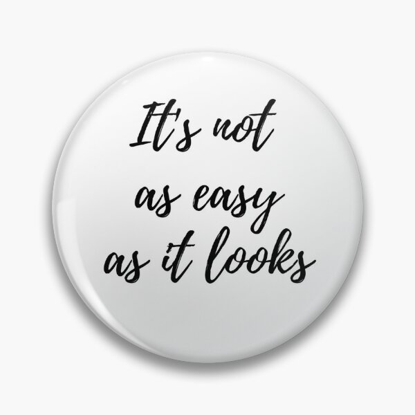 Item preview, It's not as easy as it looks Cursive text designed and sold by Omniodise.