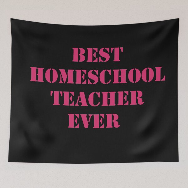 Item preview, Best Homeschool Teacher Ever designed and sold by YOUR-LOOK.