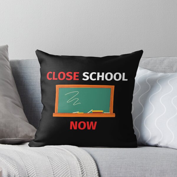 Item preview, Close School Now designed and sold by SimpleUniverse.