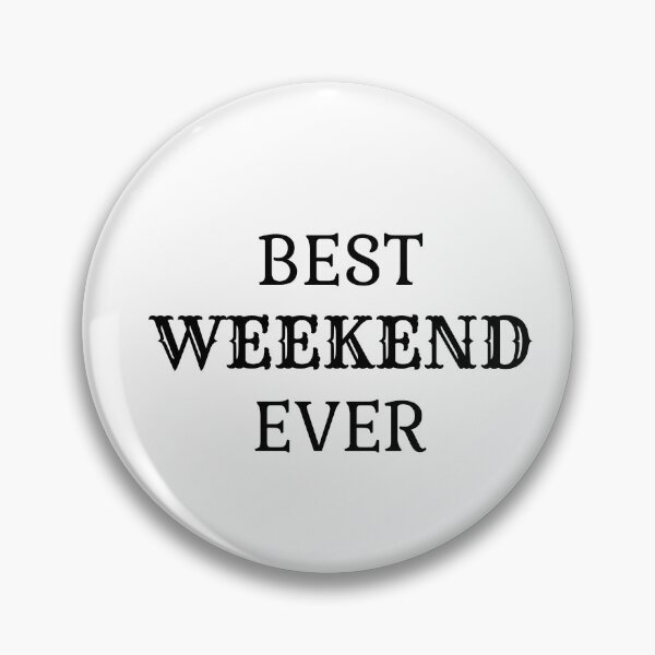 Item preview, Best weekend ever, Good memories, Souvenirs, History designed and sold by cyhdesign.