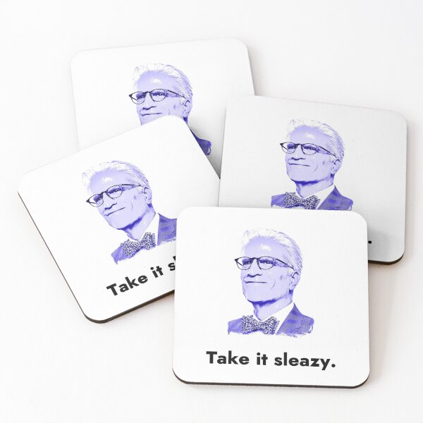 Item preview, Take It Sleazy - Michael - The Good Place designed and sold by TheGoodPlaceOOC.