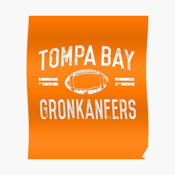 Tompa Bay Gronkaneers Gifts & Merchandise for Sale