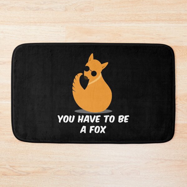 Item preview, You Have To Be A Fox A Cool Fox With Sunglasses I Love Foxes designed and sold by Paulina Vanlife.