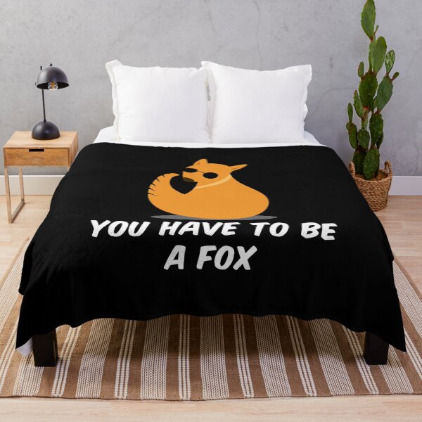Item preview, You Have To Be A Fox A Cool Fox With Sunglasses I Love Foxes designed and sold by Paulina Vanlife.