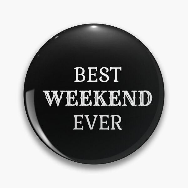 Item preview, Best weekend ever, Good memories, Souvenirs, History designed and sold by cyhdesign.