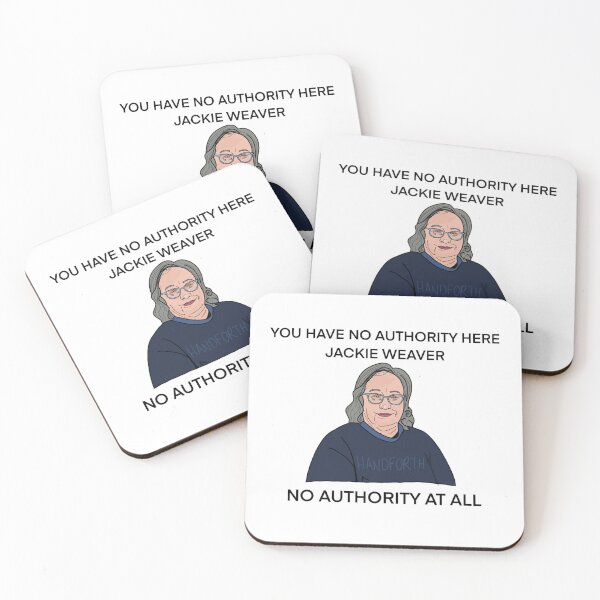 Item preview, You have no authority Jackie Weaver designed and sold by Abbey Griffin.
