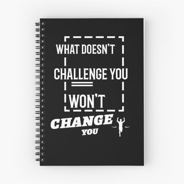 Item preview, What doesn't challenge you won't change you designed and sold by KAB3.