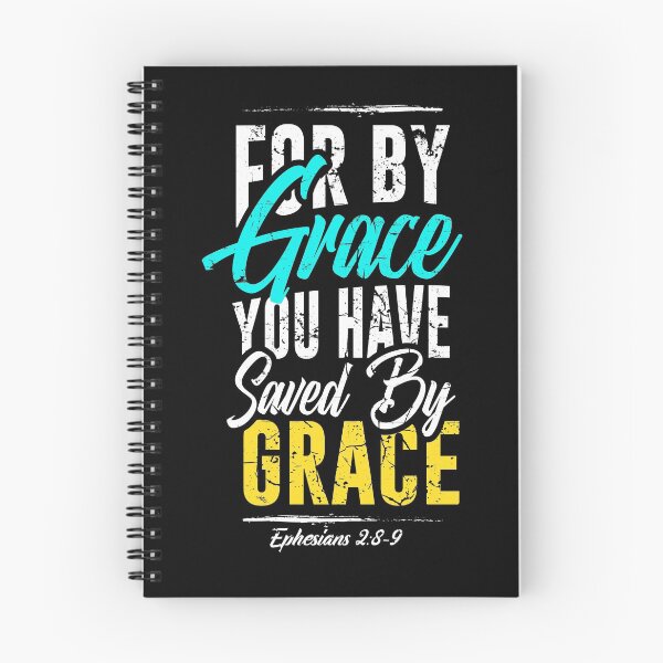 Item preview, FOR BY GRACE, YOU HAVE SAVED BY GRACE designed and sold by ALCHILE1.
