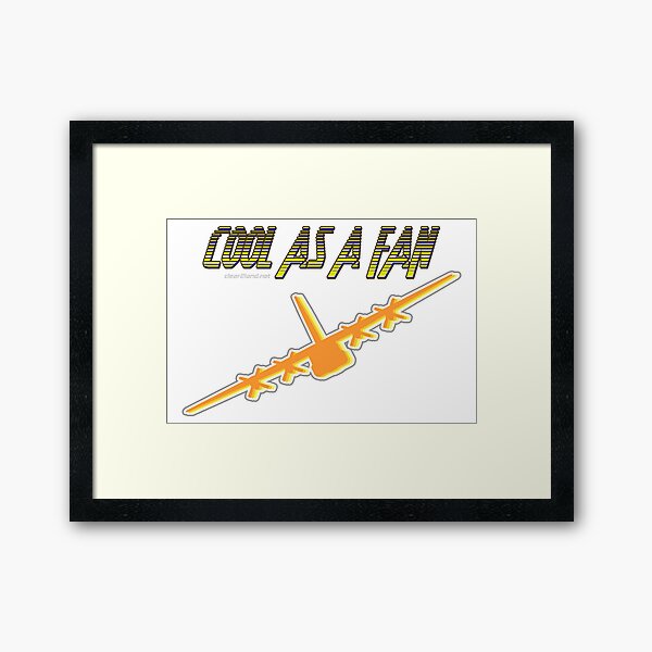 Cool as a Fan C-130 Framed Art Print