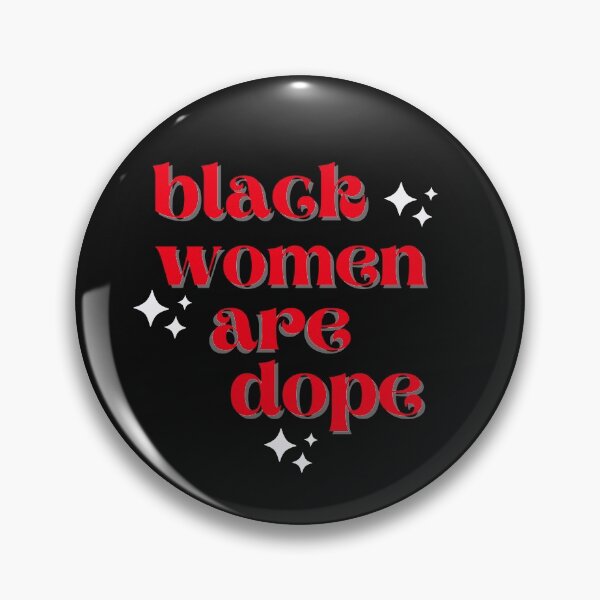 Item preview, Black Women Are Dope - Greek Lifestyle Shop designed and sold by GLifestyle.