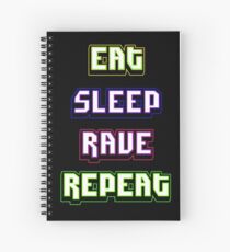 Cuaderno de espiral (BESTSELLER) Eat Sleep Rave Repeat