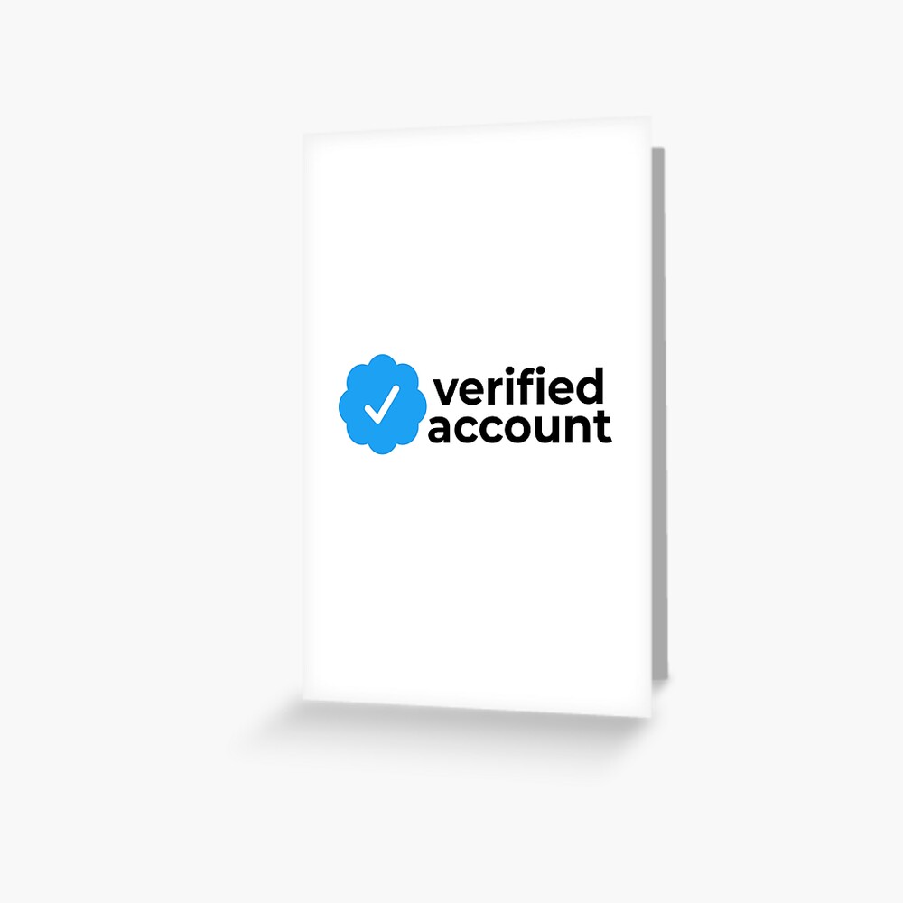 tiktok verified account Greeting Card for Sale by aspolaris17