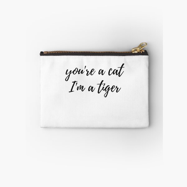 Item preview, you're a cat I'm a tiger Cursive text designed and sold by Omniodise.