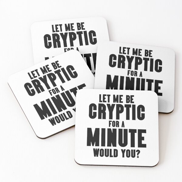 Item preview, Galavant-Inspired "Let Me Be Cryptic" designed and sold by mulberrydragon.