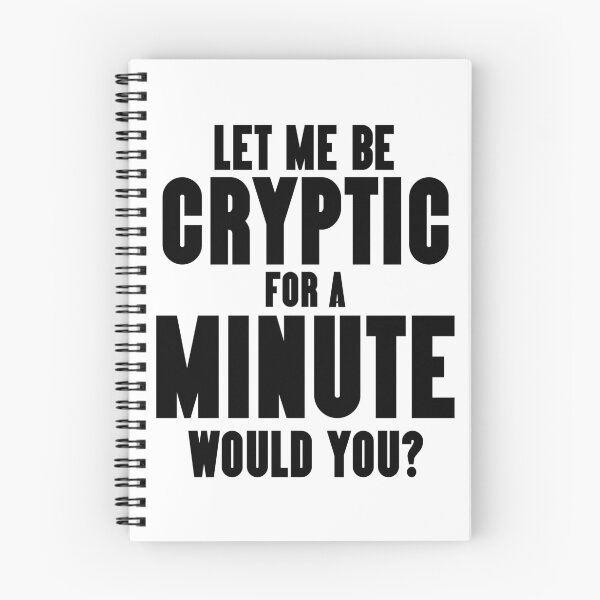 Item preview, Galavant-Inspired "Let Me Be Cryptic" designed and sold by mulberrydragon.