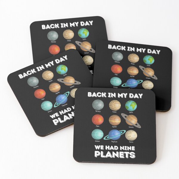 Item preview, BACK IN MY DAY WE HAD NINE PLANETS designed and sold by NiceSign.