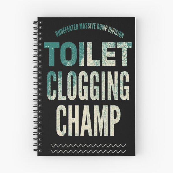 Item preview, Undefeated Massive Dump Division Toilet Clogging Champ designed and sold by AYACHI90.