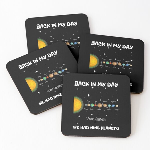 Item preview, BACK IN MY DAY WE HAD NINE PLANETS designed and sold by NiceSign.