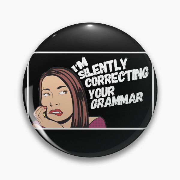 Item preview, I’m Silently Correcting Your Grammar designed and sold by theAcollection.
