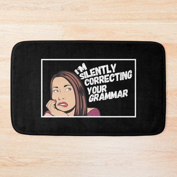 Item preview, I’m Silently Correcting Your Grammar designed and sold by theAcollection.