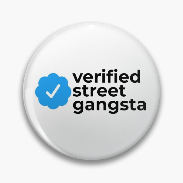 Item preview, Verified street gangsta designed and sold by EnjoyMyTees.