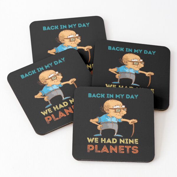 Item preview, BACK IN MY DAY WE HAD NINE PLANETS designed and sold by NiceSign.