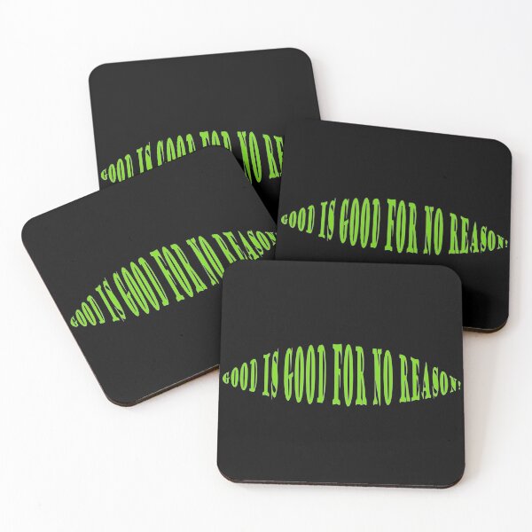 Item preview, Good is good for no reason! designed and sold by Viktor Kabbach.