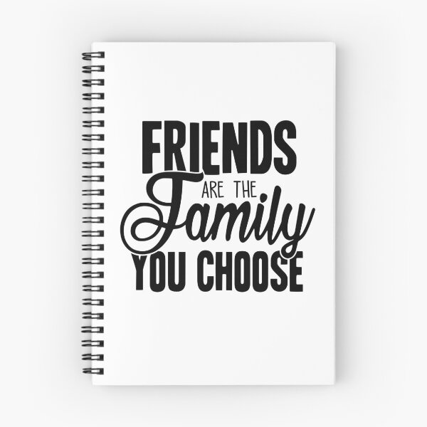 Item preview, Friends are the Family You Choose designed and sold by OutfitduJour.