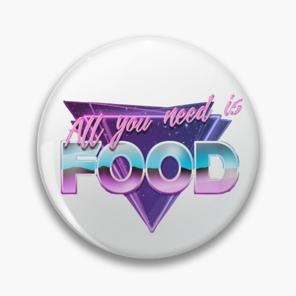 Item preview, All you need is food designed and sold by Tamieras.
