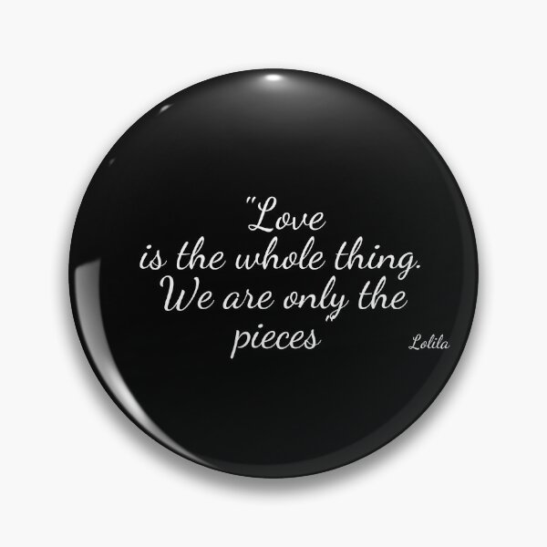 Item preview, Love is the whole thing. We are only the pieces   designed and sold by Lolilaa.