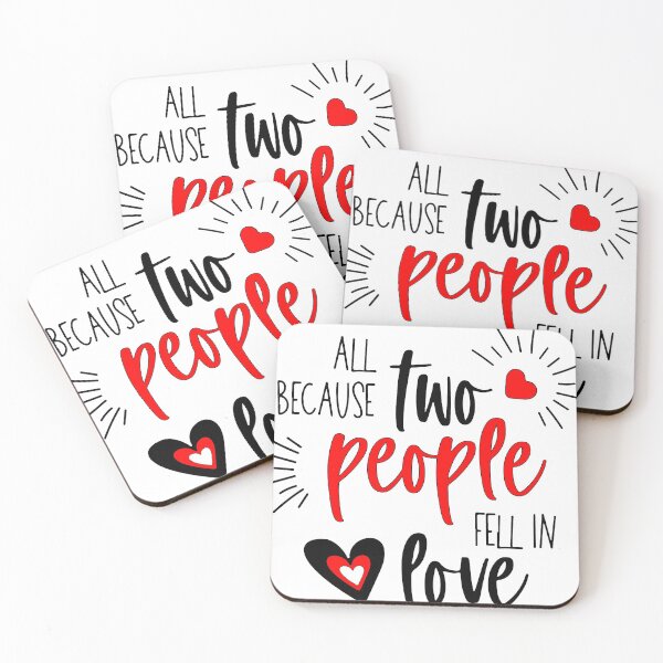 Item preview, All Because Tow People Fell In Love designed and sold by yellowideas.