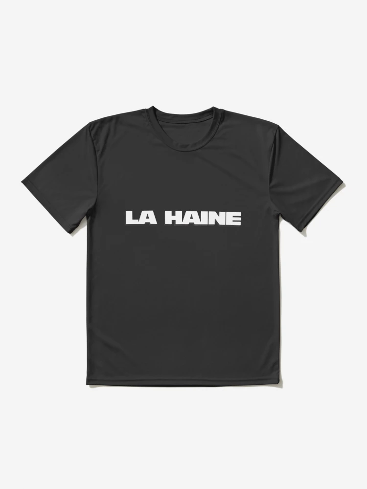 Tee shirt 2025 la haine