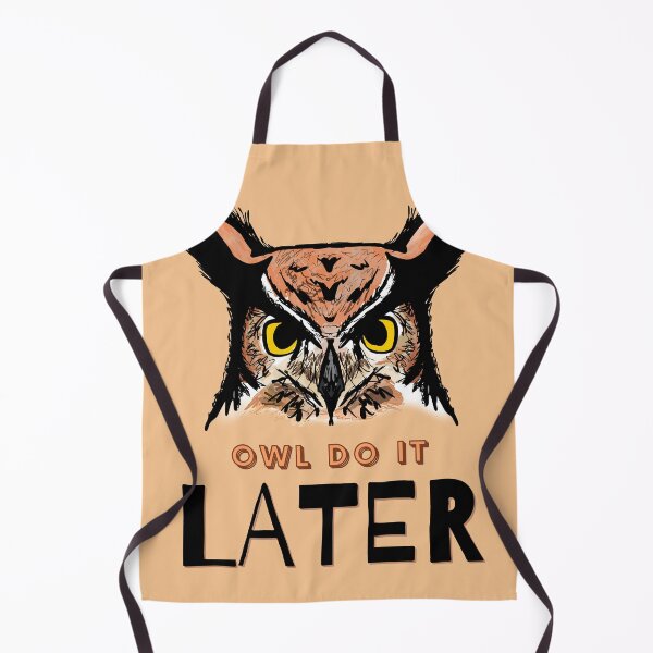 Item preview, Owl Do It Later designed and sold by Tritonn204.