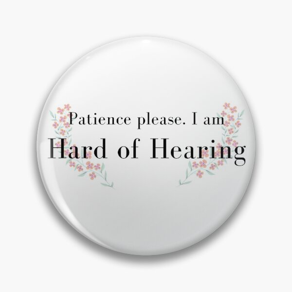 Item preview, Deaf - Hearing Impaired, Hard of Hearing designed and sold by GionaSophia.