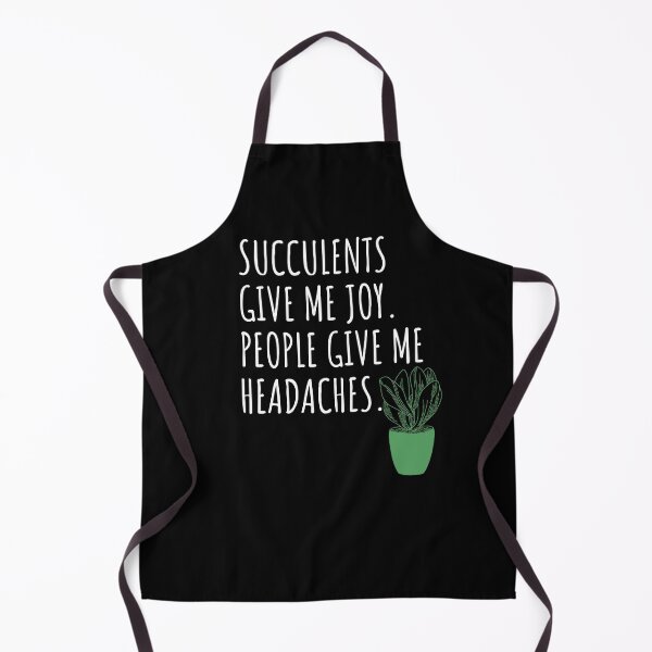 Item preview, Succulents Give Me Joy, People Give Me Headaches. | Succulent designed and sold by RosiesSticks.