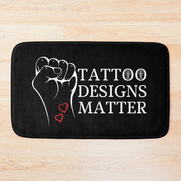 Item preview, Tattoo Designs Matter (white letters) designed and sold by ColdCityDesign.