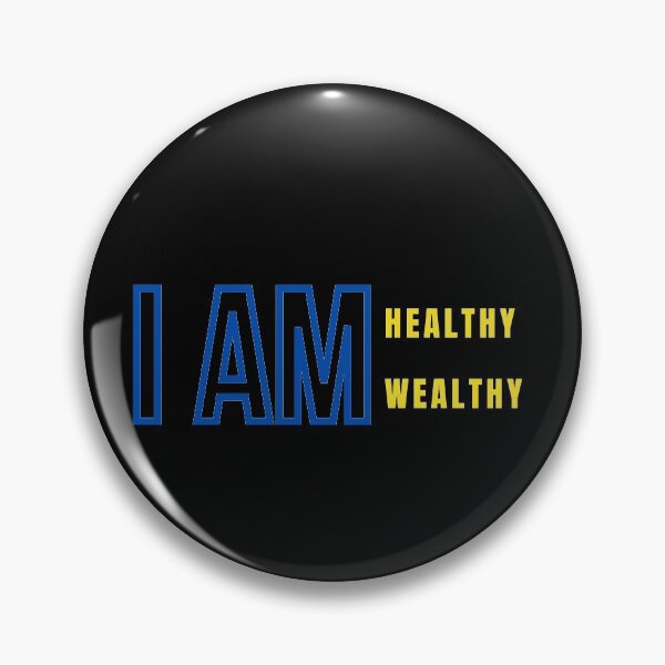Item preview, I Am Healthy, I Am Wealthy designed and sold by Dawooddart.