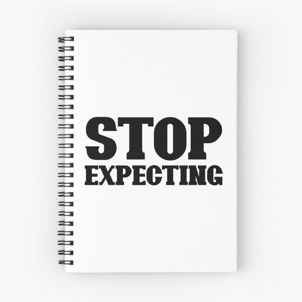 Item preview, Stop expecting (black) designed and sold by didijuca.