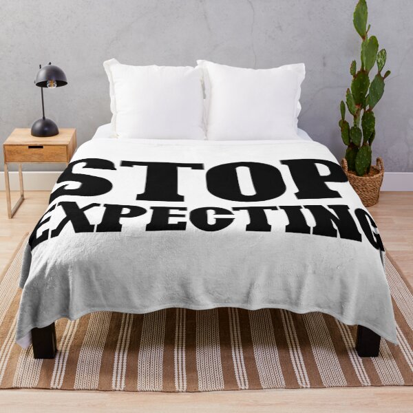 Item preview, Stop expecting (black) designed and sold by didijuca.