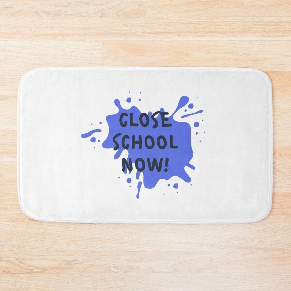 Item preview, Close Schools Now designed and sold by PetitePeche.