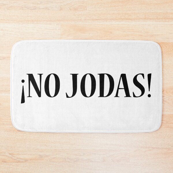 Item preview, NO JODAS designed and sold by estudio3e.