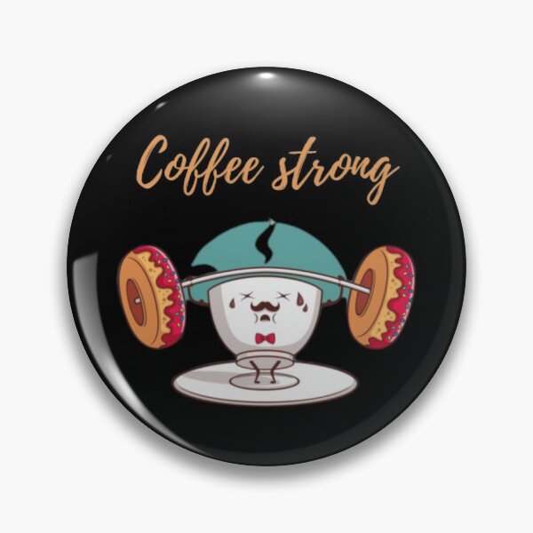 Item preview,  coffee strong designed and sold by midoo2000.